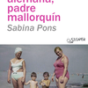 Madre Alemana, padre mallorquín, nueva edición
