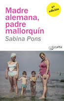 Madre Alemana, padre mallorquín, nueva edición
